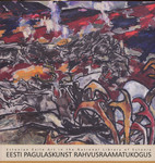 Eesti pagulaskunst Rahvusraamatukogus. Estonian Exile Art in the National Library of Estonia