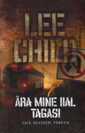 Ära mine iial tagasi . Jack Reacheri põnevik