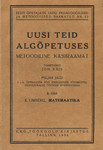 Uusi teid algõpetuses
