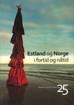 Estland og Norge i fortid og nåtid