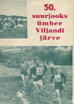 50. suurjooks ümber Viljandi järve