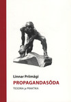 Propagandasõda. Teooria ja praktika