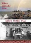 Kodo suarõ piäl