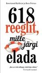 618 reeglit, mille järgi elada