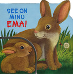 See on minu ema!