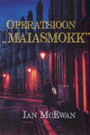 Operatsioon «Maiasmokk»