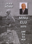 Minu elu Eestis enne elu üle mere
