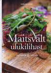 Maitsvalt ulukilihast. Metssiga ja põder