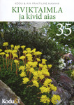 Kiviktaimla ja kivid aias