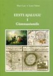 Eesti ajalugu. Gümnaasiumile