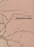 Tikrisuitsu ja leiba