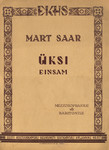 Üksi. Einsam. Mezzosopranile või baritonile. Op. 48, nr. 1