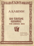 Sind tervitame kuldapäike. Wir grüssen dich