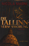 Die Tallinn-Verschwörung