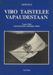 Viro taistelee vapaudestaan
