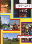 Setomaa. Unique and Genuine