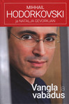 Vangla ja vabadus