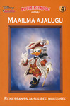 Maailma ajalugu. Koomiksikogu. Renessanss ja suured muutused