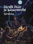 Pärdik Päär ja hauaröövlid