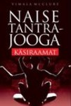 Naise tantrajooga käsiraamat