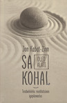 Sa oled alati kohal.... Teadveloleku meditatsioon igapäevaelus