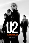 U2. Ühe rokkbändi lugu