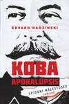 Koba apokalüpsis. Spiooni mälestused