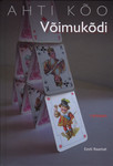 Võimukõdi. Romaan