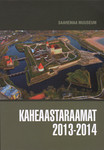 Saaremaa muuseum. Kaheaastaraamat 2013-2014