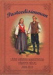 Pasteedisimman. Lääne-Viru hoidistemessid 2009-2010 Mädapea mõisas