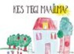Kes tegi maailma?