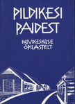 Pildikesi Paidest. Huvikeskuse õpilastelt. 10 postkaarti