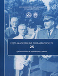 Eesti Akadeemiline Sõjaajaloo Selts 25. Ajalookonverents 28. septembril 2013 Tallinnas