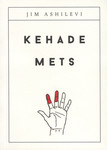 Kehade mets