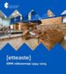 [etteaste]. ERMi näitusemaja 1994-2015 