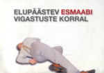 Elupäästev esmaabi vigastuste korral