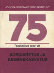 Sordiaretus ja seemnekasvatus. Teaduslikud tööd