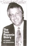 The Tom Papania Story. Ot mafii do svjaštšennika