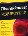 Tüvirakkudest võhikutele