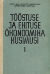 Tööstuse ja ehituse ökonoomika küsimusi