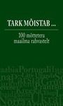 Tark mõistab.... 100 mõttetera maailma rahvastelt