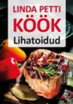 Köök. Lihatoidud