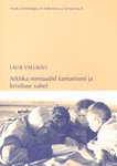Arktika nomaadid šamanismi ja kristuse vahel. Jamb-to neenetsite pöördumine baptismi