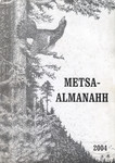 Metsaalmanahh 2004