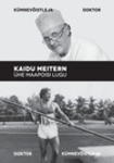 Kaidu Meitern – ühe maapoisi lugu