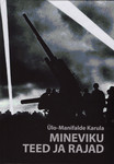 Mineviku teed ja rajad