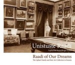 Unistuste Raadi. Raadi of Our Dreams