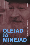 Olejad ja minejad