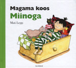 Magama koos Miinoga