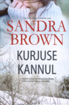 Kurjuse kannul